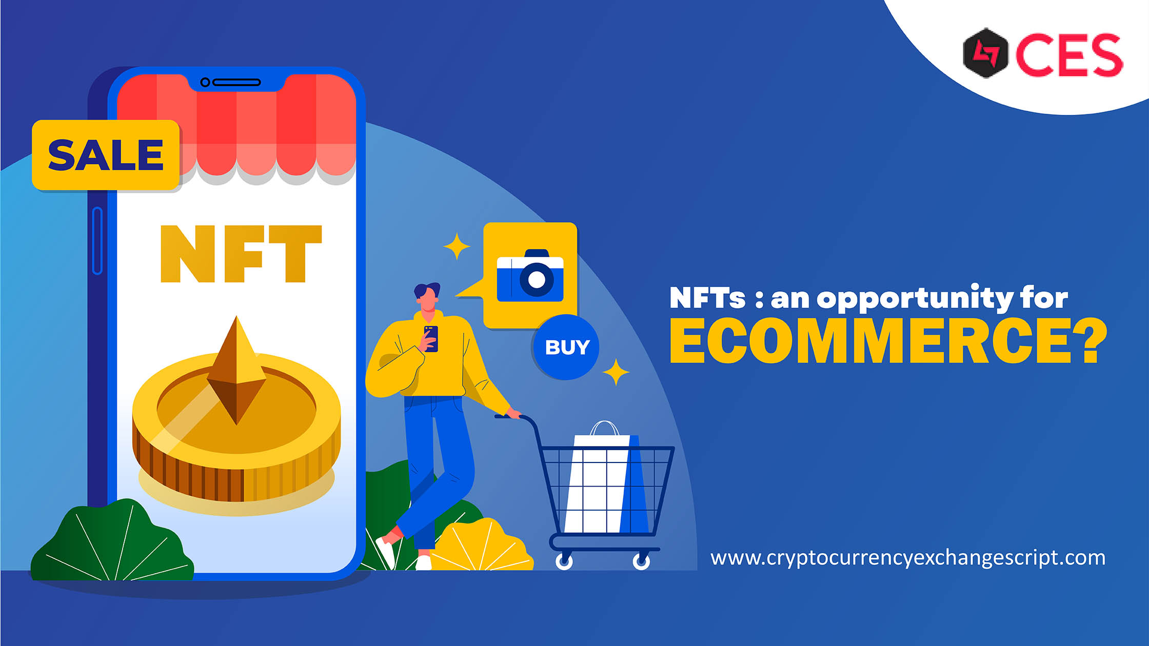 NFT opportunity for E-commerce Industry